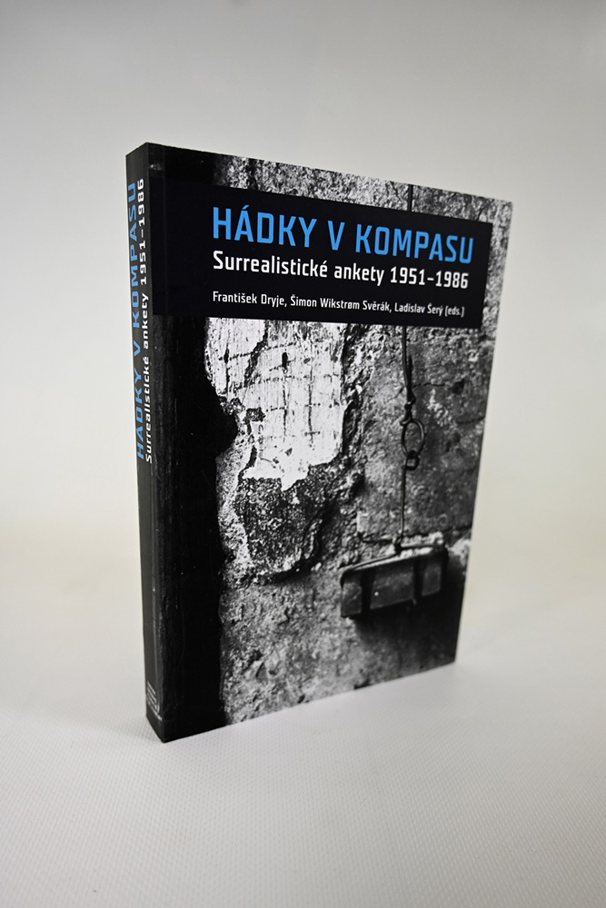 Hádky v kompasu: Surrealistické ankety 1951-1986